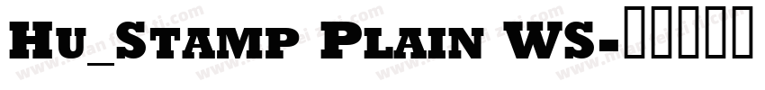 Hu_Stamp Plain WS字体转换
